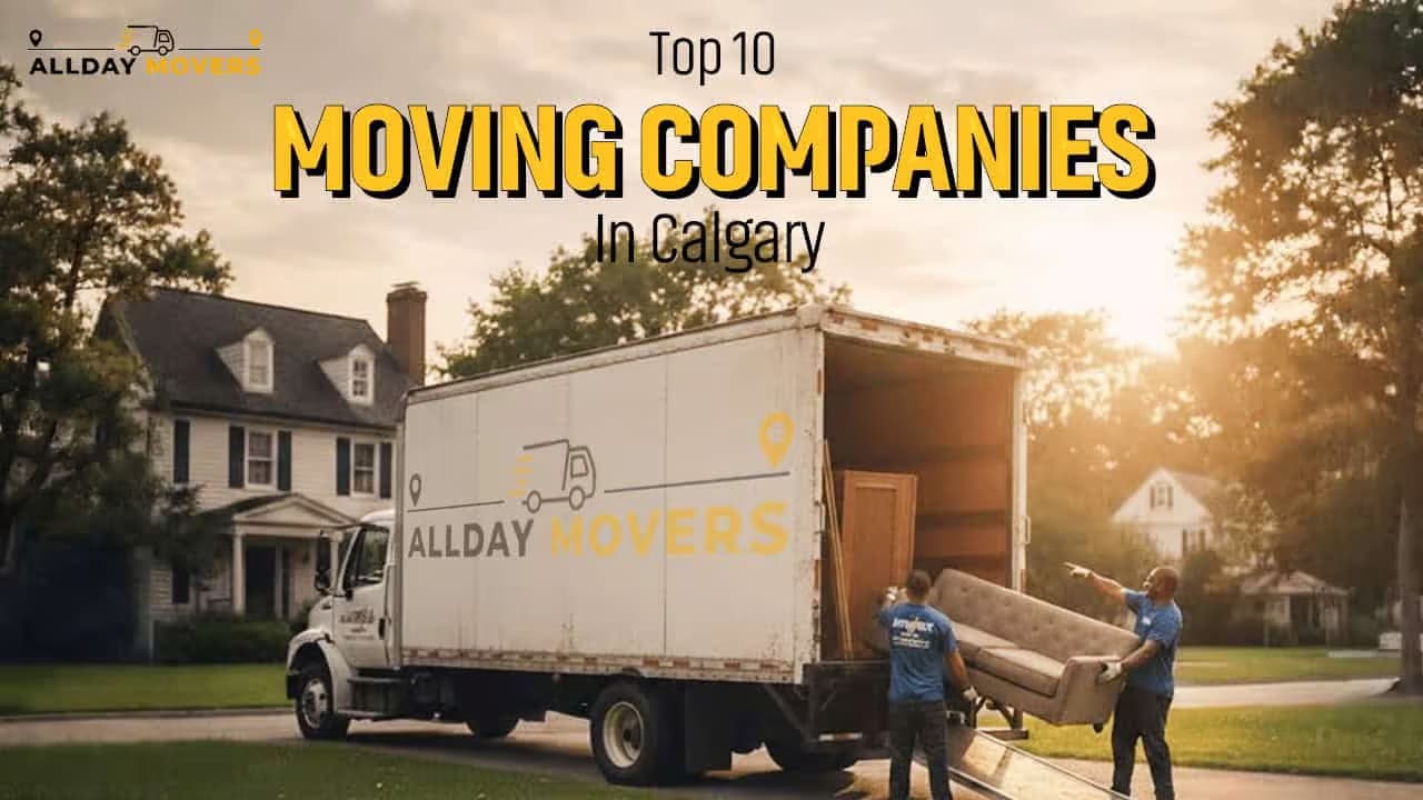 Top 10 Moving Companies In Calgary